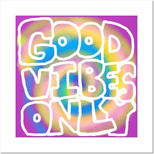 good vibes only Posters and Art